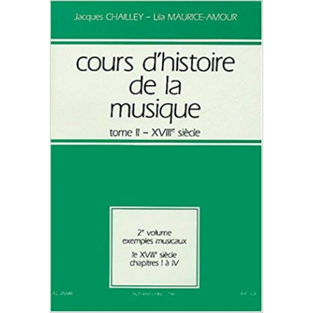 Cours d'histoire de la musique : Tome 2 vol. 1 - Jacques Chailley