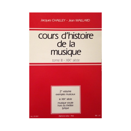 Cours d'histoire de la musique : Tome 3 vol. 2 - Jacques Chailley