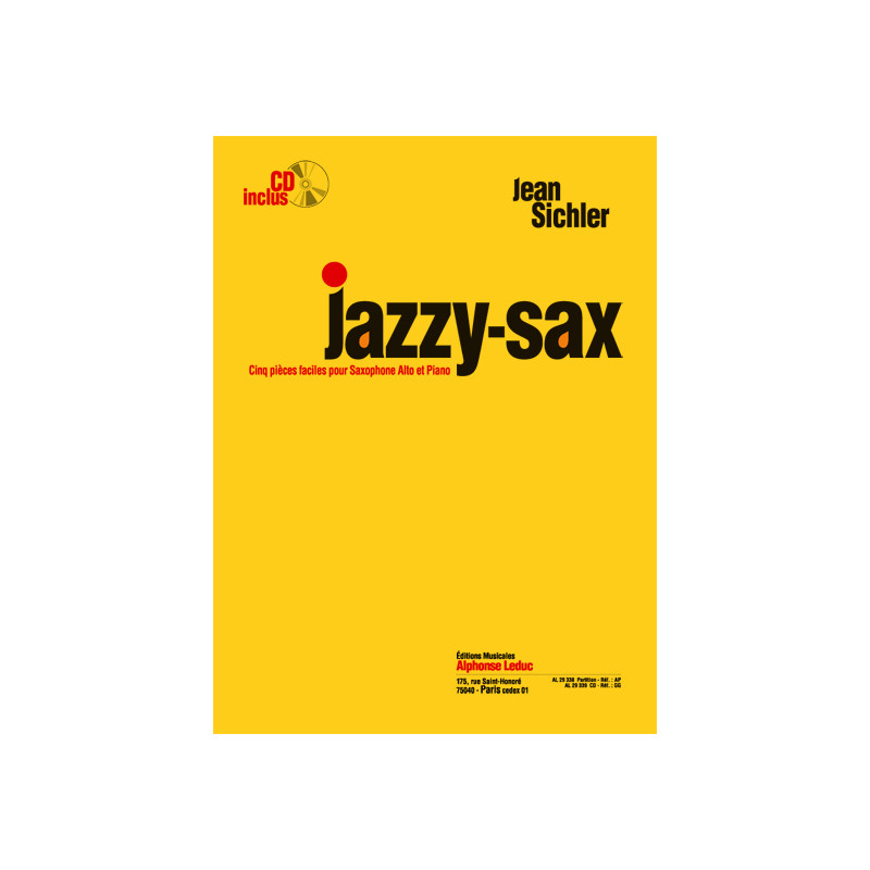 Jazzy-Sax (Alto Saxophone) - Jean Sichler (+ audio)