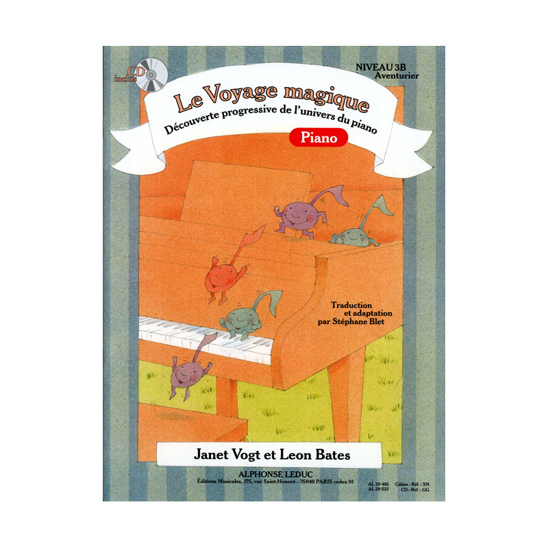 Le Voyage Magique - Niveau 3B Aventurier - Janet Vogt, Leon Bates - Piano (+ audio)