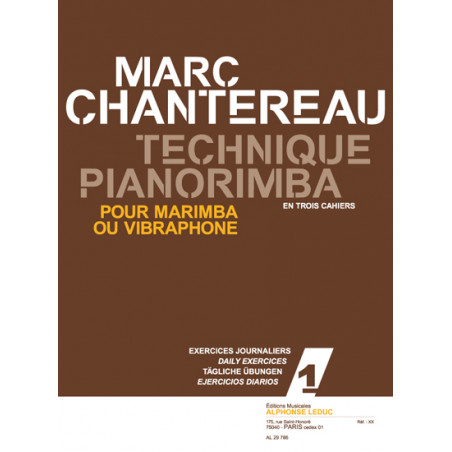 Technique pianorimba (en 3 cahiers) vol. 1 - Chantereau