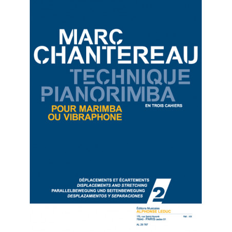 Technique pianorimba (en 3 cahiers) vol. 2 - Chantereau