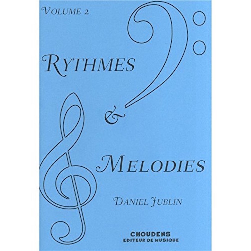Rythmes Et Mélodies - Volume 2 - Daniel Jublin