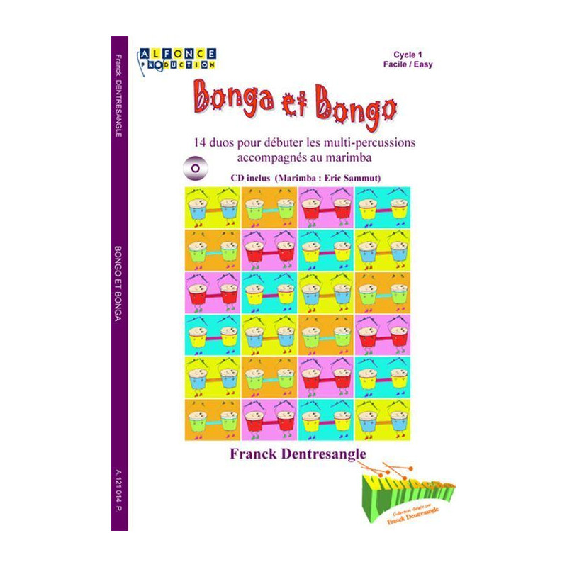 Bonga Et Bongo (+ audio) - Franck Dentresangle