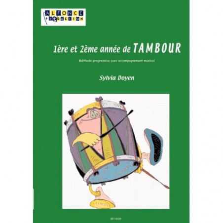 1ere Et 2eme Annees De Tambour - Sylvia Doyen - Tambour (+ audio)