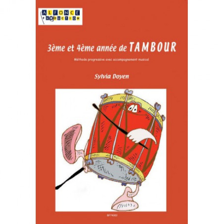 3eme Et 4eme Annee De Tambour - Sylvia Doyen - Tambour (+ audio)