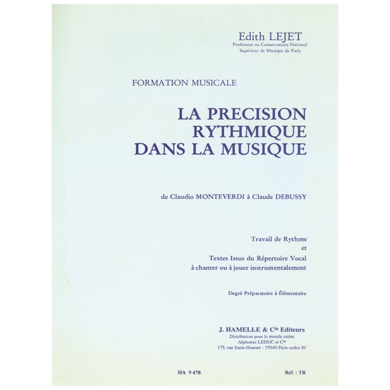 Precision Rythmique Dans Musique - Prep Elem - Edith Lejet