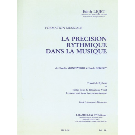 Precision Rythmique Dans Musique - Prep Elem - Edith Lejet