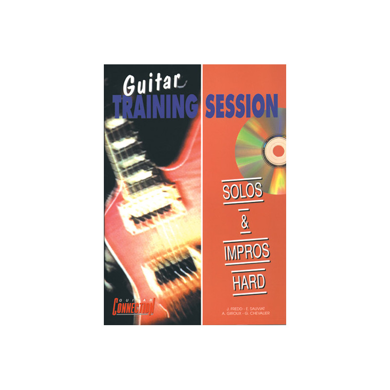 Guitar Training Session : Solos & Impros Hard Tab (+ audio)