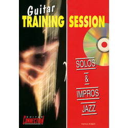 Guitar Training Session : Solos & Impros Jazz -  Robert (+ audio)