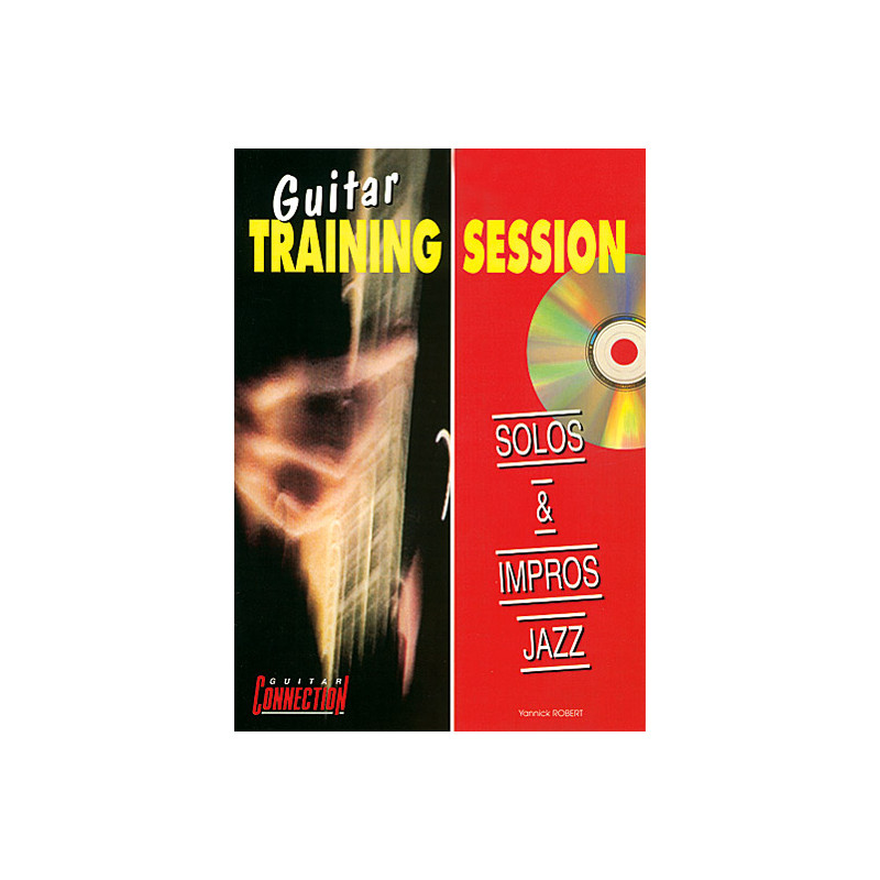 Guitar Training Session : Solos & Impros Jazz -  Robert (+ audio)