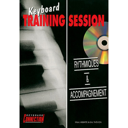 Keyboard Training Session : Rythmiques & Accompagnement - Eric Thievon