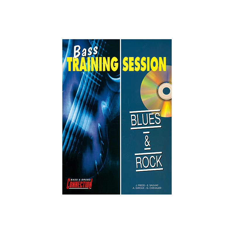 Bass Training Session : Blues & Rock (+ audio)