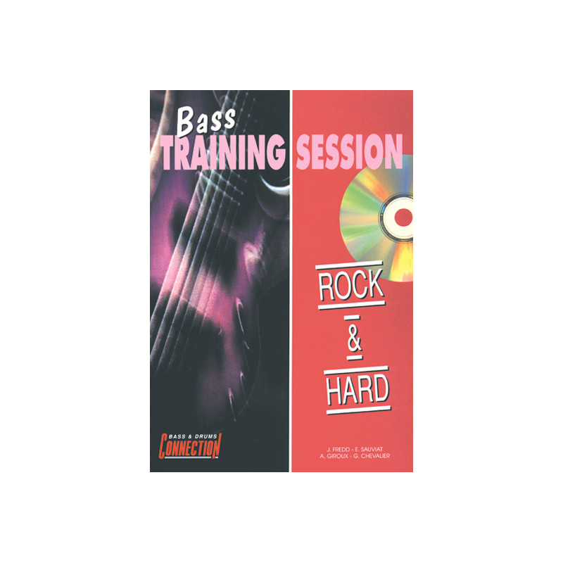 Bass Training Session : Rock & Hard (+ audio)