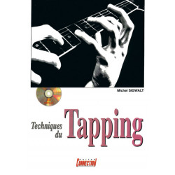 Techniques du Tapping  - Michel Sigwalt - Guitare (TAB) (+ audio)