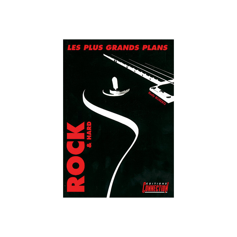 Les Plus Grands Plans du Rock & Hard  - Rudy Roberts - Guitare (TAB) (+ audio)