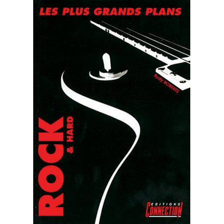 Les Plus Grands Plans du Rock & Hard  - Rudy Roberts - Guitare (TAB) (+ audio)
