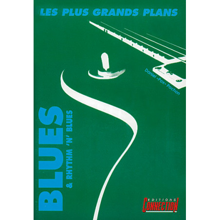 Les Plus Grands Plans du Blues & Rhythm n Blues  - Daniel Pox Pochon - Guitare (TAB) (+ audio)