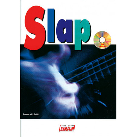 Slap - Frank Nelson - Guitare basse (+ audio)