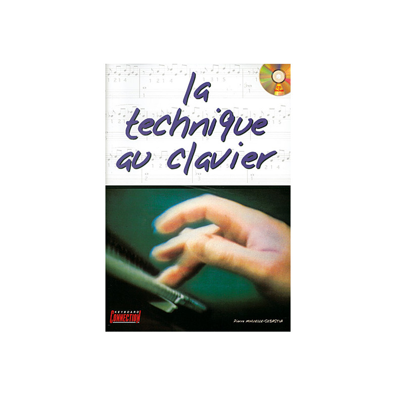 La Technique au Clavier  - Pierre Minvielle-Sébastia (+ audio)