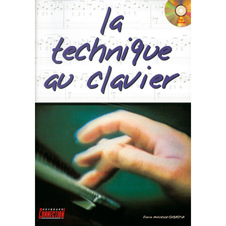 La Technique au Clavier  - Pierre Minvielle-Sébastia (+ audio)