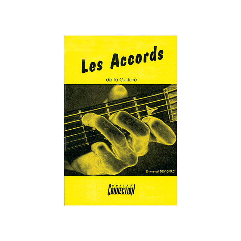 Accords De La Guitare - Devignac Emmanuel