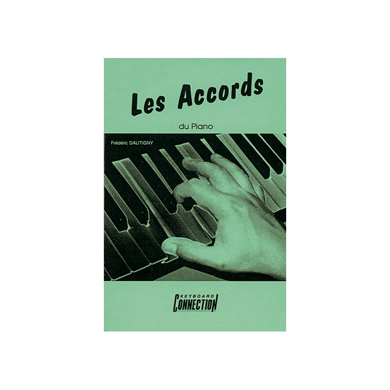Accords Du Piano - Frederic Dautigny