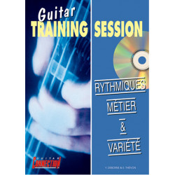 Guitar Training Session : Rythmiques Métier & Vari - Eric Thievon (+ audio)
