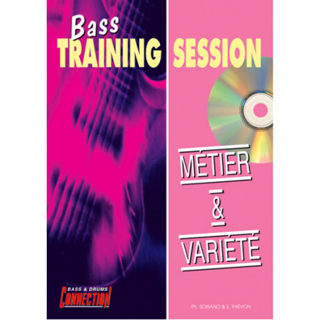 Bass Training Session : Métier & Variété (+ audio)