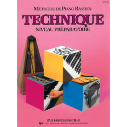Méthode de Piano Bastien : Technique, Niveau Prép. - James Bastien