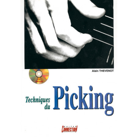 Techniques Du Picking Guitar - Alain Thevenot (+ audio)