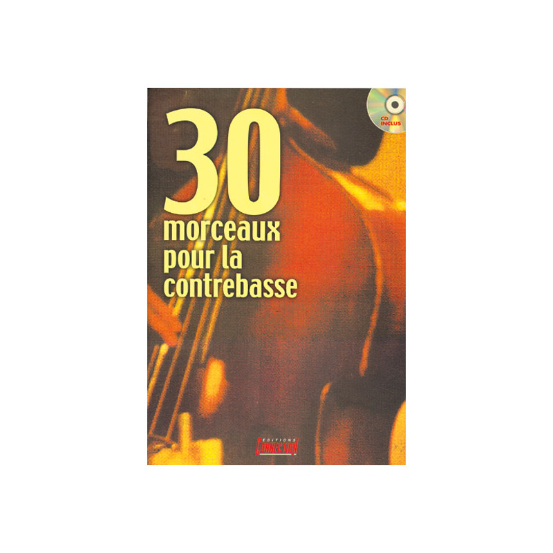 30 Morceaux pour la Contrebasse  - Michel Beaujean (+ audio)