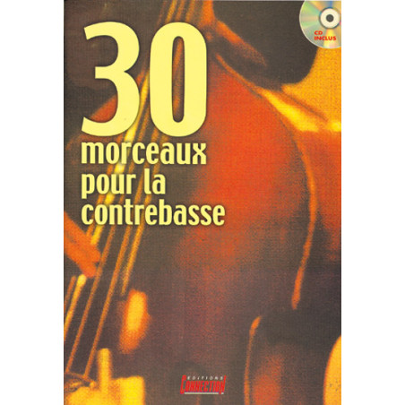 30 Morceaux pour la Contrebasse  - Michel Beaujean (+ audio)