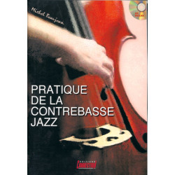 Pratique de la Contrebasse Jazz  - Michel Beaujean (+ audio)