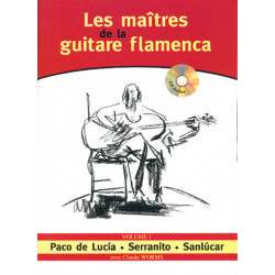 Les maîtres de la guitare flamenca - Volume 1 - Claude Worms (+ audio)