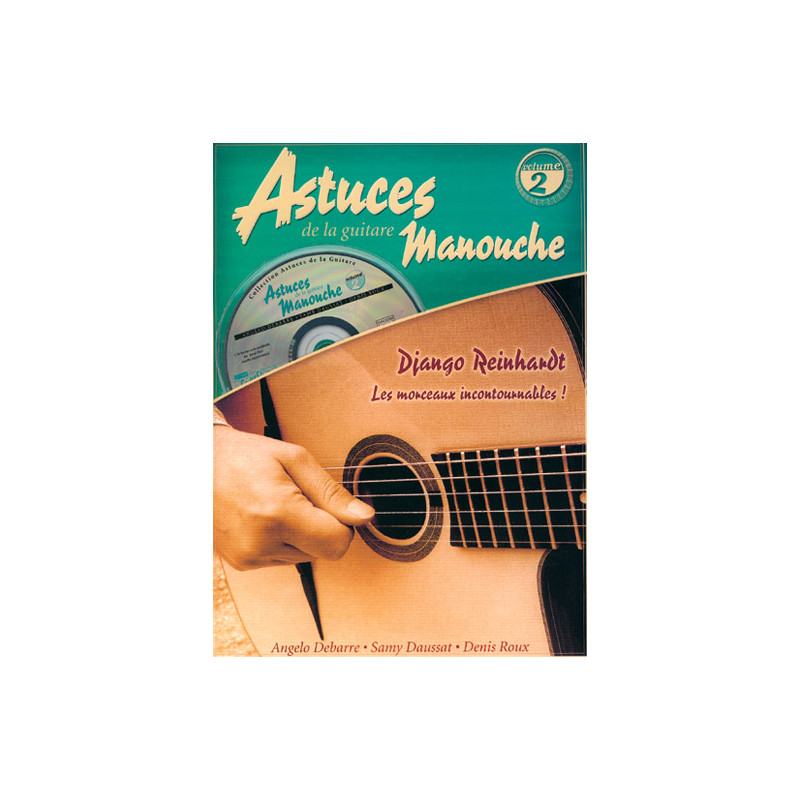Astuces De La Guitare Manouche Vol. 2 - Angelo Debarre (+ audio)