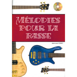 Melodies Pour La Basse - Jean Louis Foiret (+ audio)