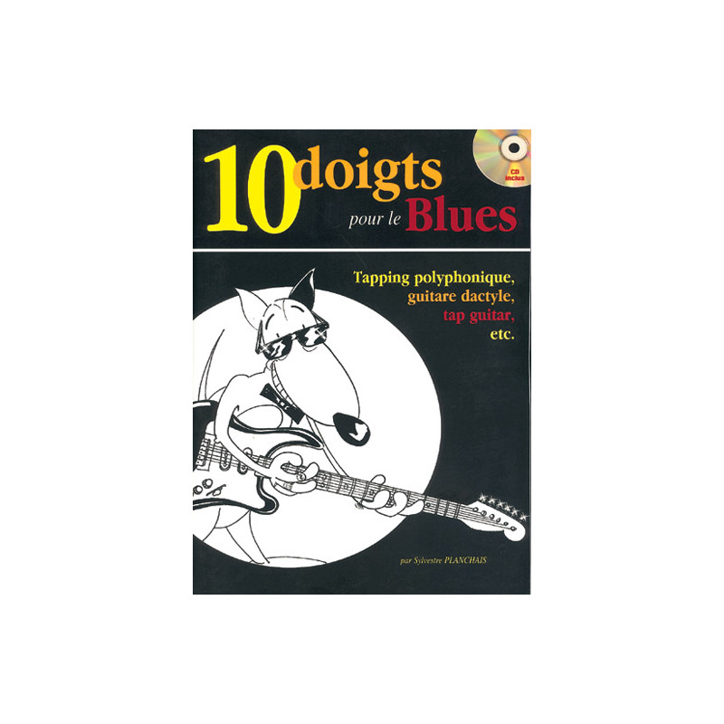 10 Doigts Blues - Sylvestre Planchais (+ audio)