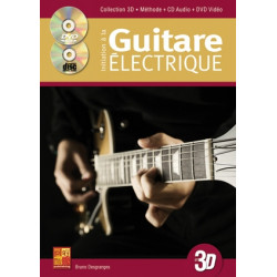 Initation à la Guitare Electrique 3D - Bruno Desgranges (+ audio)