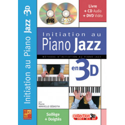 Initiation au Piano Jazz en 3D - Pierre Minvielle-Sébastia (+ audio)