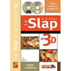 Le Slap à la Basse en 3D - Frank Nelson (+ audio)