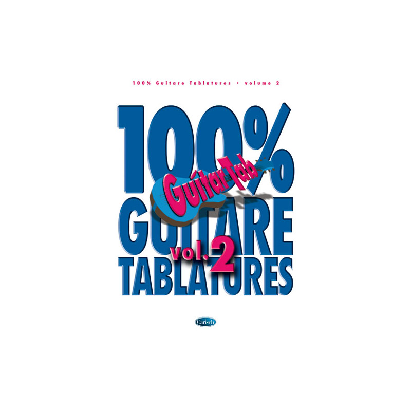 100% Guitare Tablatures, Volume 2