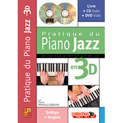 Pratique Piano Jazz 3D - Sebastia Minvielle (+ audio)