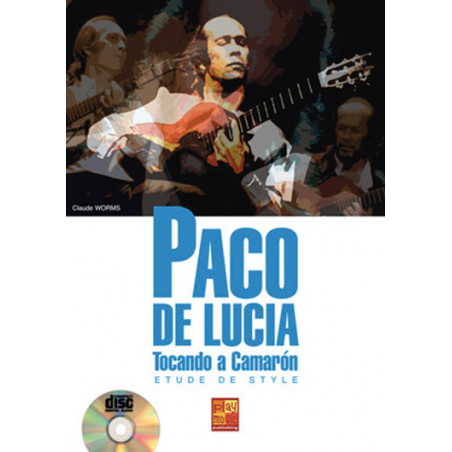 Paco de Lucia, Tocando a camaron - Claude Worms (+ audio)