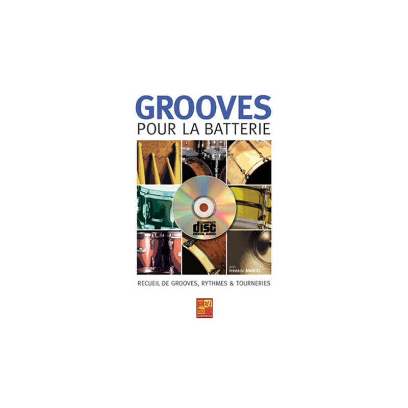 Grooves Pour Batterie - Frederic Marcel (+ audio)