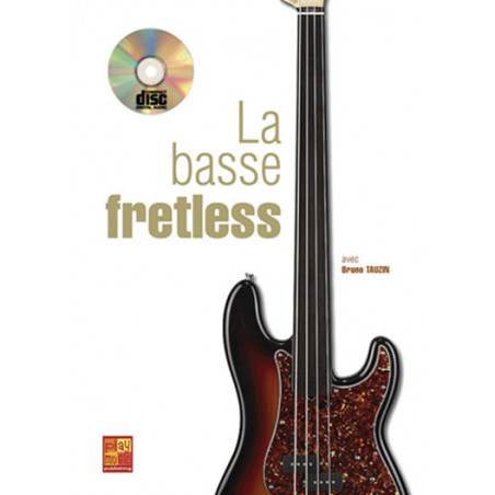 La Basse Fretless - Bruno Tauzin (+ audio)