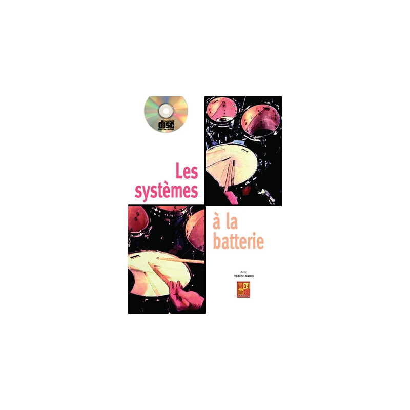 Systemes Batterie Drums - Frederic Marcel (+ audio)