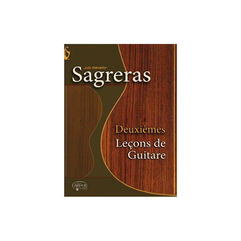 Deuxièmes Leçon de Guitare - Julio Sagreras