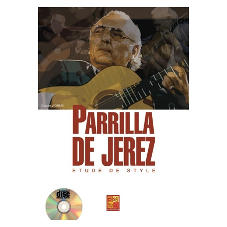 Parrilla Jerez Etudes - Claude Worms (+ audio)