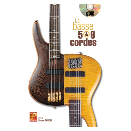La Basse 5 & 6 Cordes - Bruno Tauzin (+ audio)